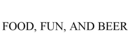 FOOD, FUN, AND BEER trademark