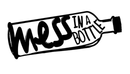 MESS IN A BOTTLE trademark