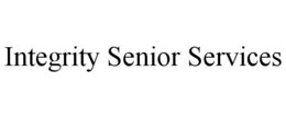 INTEGRITY SENIOR SERVICES trademark