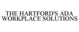 THE HARTFORD'S ADA WORKPLACE SOLUTIONS trademark