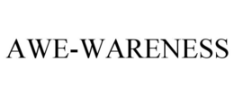 AWE-WARENESS trademark