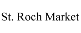 ST. ROCH MARKET trademark
