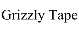 GRIZZLY TAPE trademark