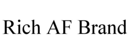 RICH AF BRAND trademark