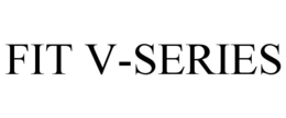 FIT V-SERIES trademark