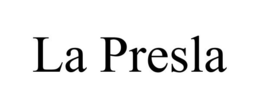 LA PRESLA trademark