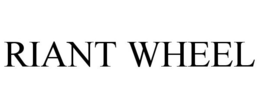 RIANT WHEEL trademark