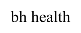 BH HEALTH trademark