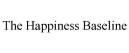 THE HAPPINESS BASELINE trademark