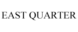 EAST QUARTER trademark