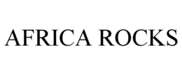 AFRICA ROCKS trademark