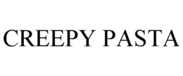 CREEPY PASTA trademark