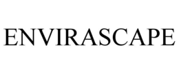 ENVIRASCAPE trademark