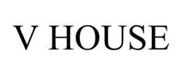 V HOUSE trademark