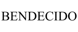 BENDECIDO trademark