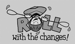 ROLL WITH THE CHANGES! trademark