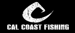 CAL COAST FISHING trademark
