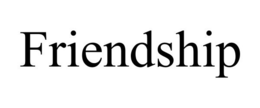 FRIENDSHIP trademark