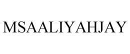 MSAALIYAHJAY trademark