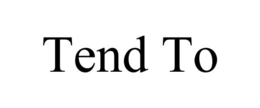 TEND TO trademark