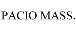 PACIO MASS. trademark