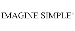 IMAGINE SIMPLE! trademark