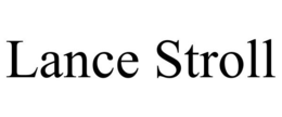 LANCE STROLL trademark