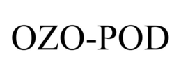 OZO-POD trademark