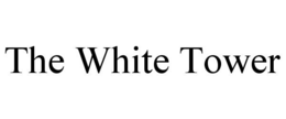 THE WHITE TOWER trademark