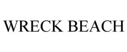 WRECK BEACH trademark