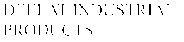 DEELAT INDUSTRIAL PRODUCTS trademark