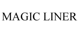 MAGIC LINER trademark