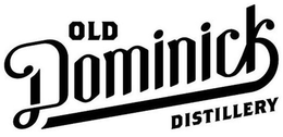 OLD DOMINICK DISTILLERY trademark