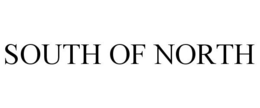 SOUTH OF NORTH trademark