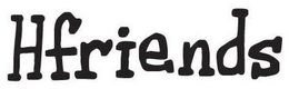 HFRIENDS trademark