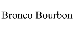 BRONCO BOURBON trademark