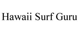 HAWAII SURF GURU trademark