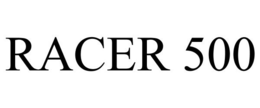 RACER 500 trademark