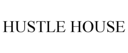 HUSTLE HOUSE trademark