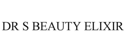 DR S BEAUTY ELIXIR trademark
