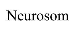 NEUROSOM trademark
