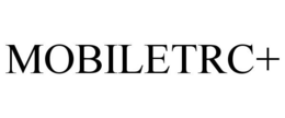 MOBILETRC+ trademark