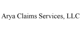 ARYA CLAIMS SERVICES, LLC trademark