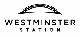 WESTMINSTER STATION trademark