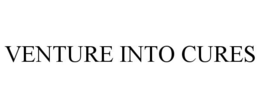 VENTURE INTO CURES trademark