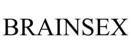 BRAINSEX trademark