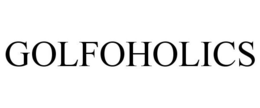 GOLFOHOLICS trademark