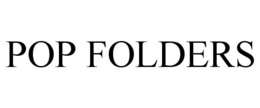 POP FOLDERS trademark