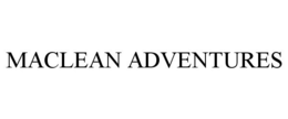 MACLEAN ADVENTURES trademark