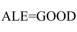 ALE=GOOD trademark